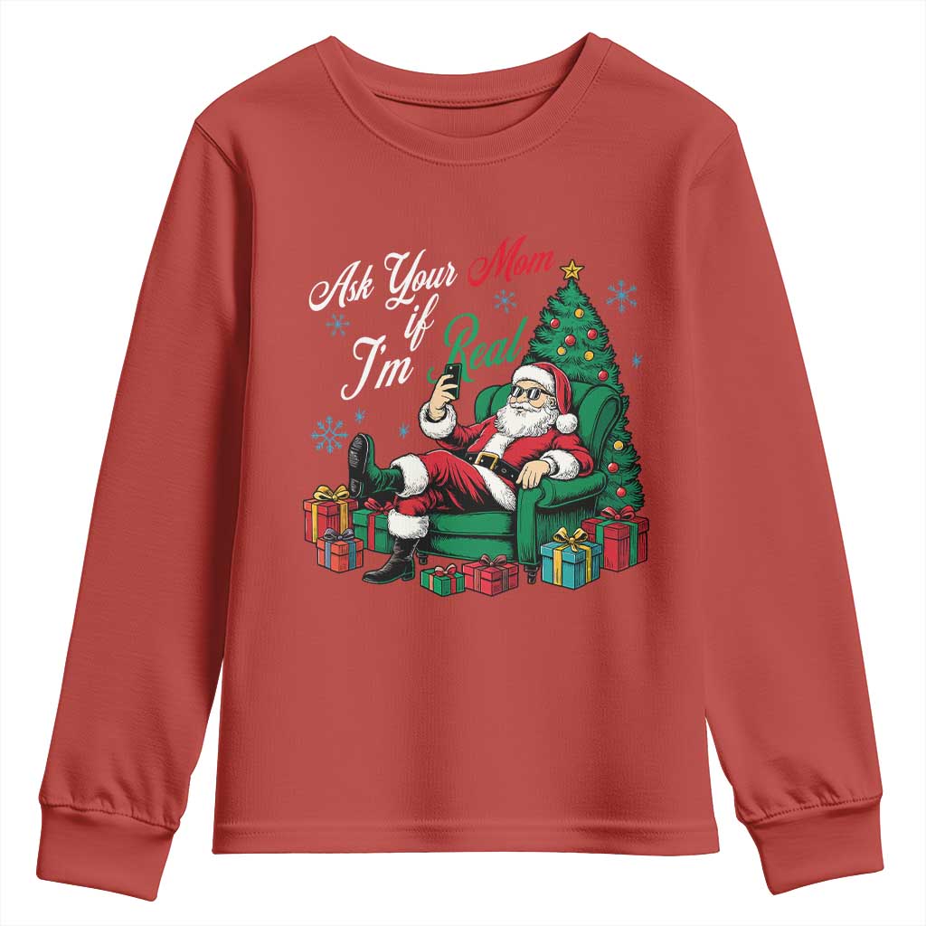 Funny Santa Ask Your Mom If I Am Real Youth Sweatshirt Funny Dirty Xmas Inappropriate Adult Humor - Wonder Print Shop