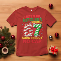 Funny Christmas 67 Meme T Shirt Listen Up Rizzlers This Sigma Has 67 Aura Energy No Cap - Wonder Print Shop
