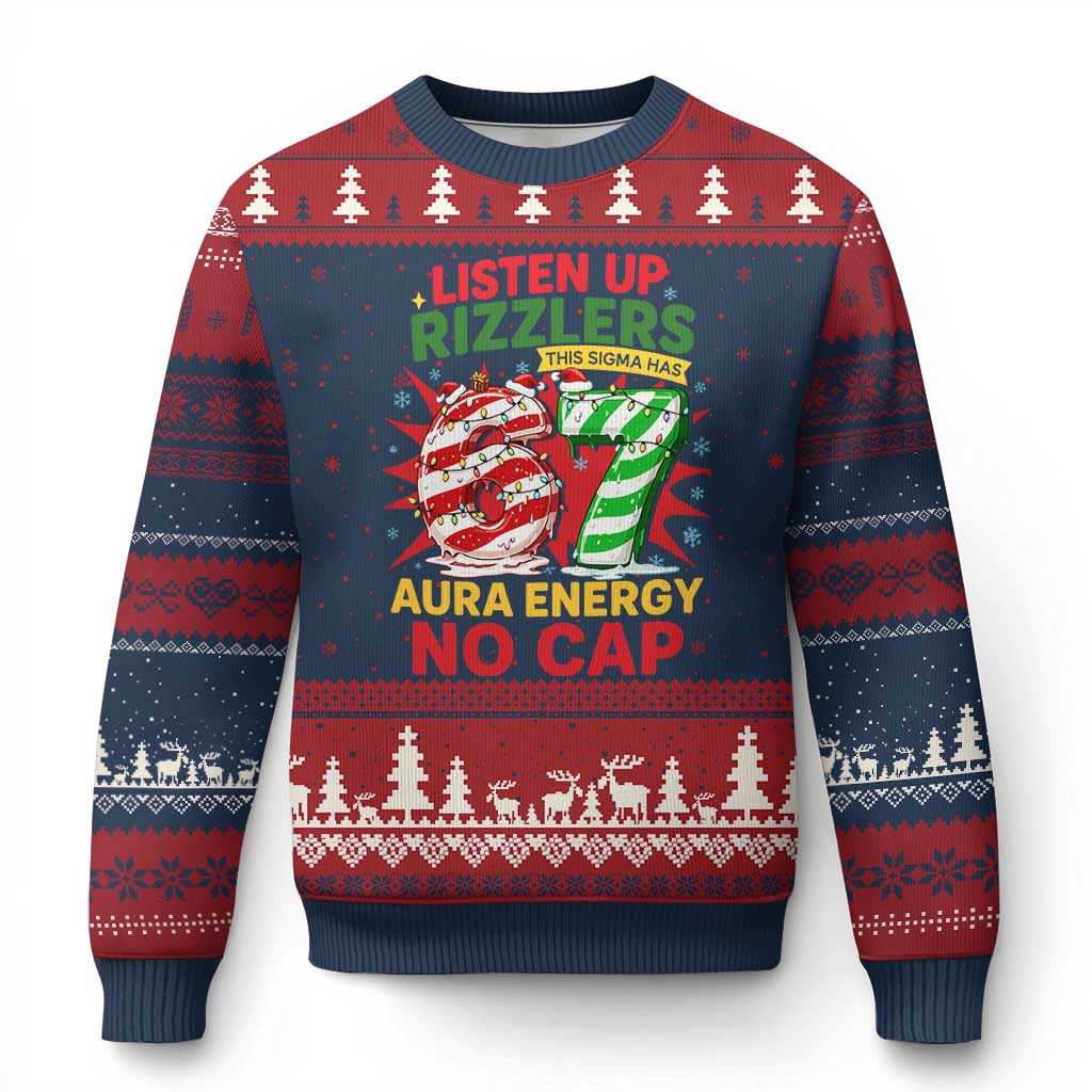 Funny Xmas 67 Meme Ugly Christmas Sweater Listen Up Rizzlers This Sigma Has 67 Aura Energy No Cap - Wonder Print Shop