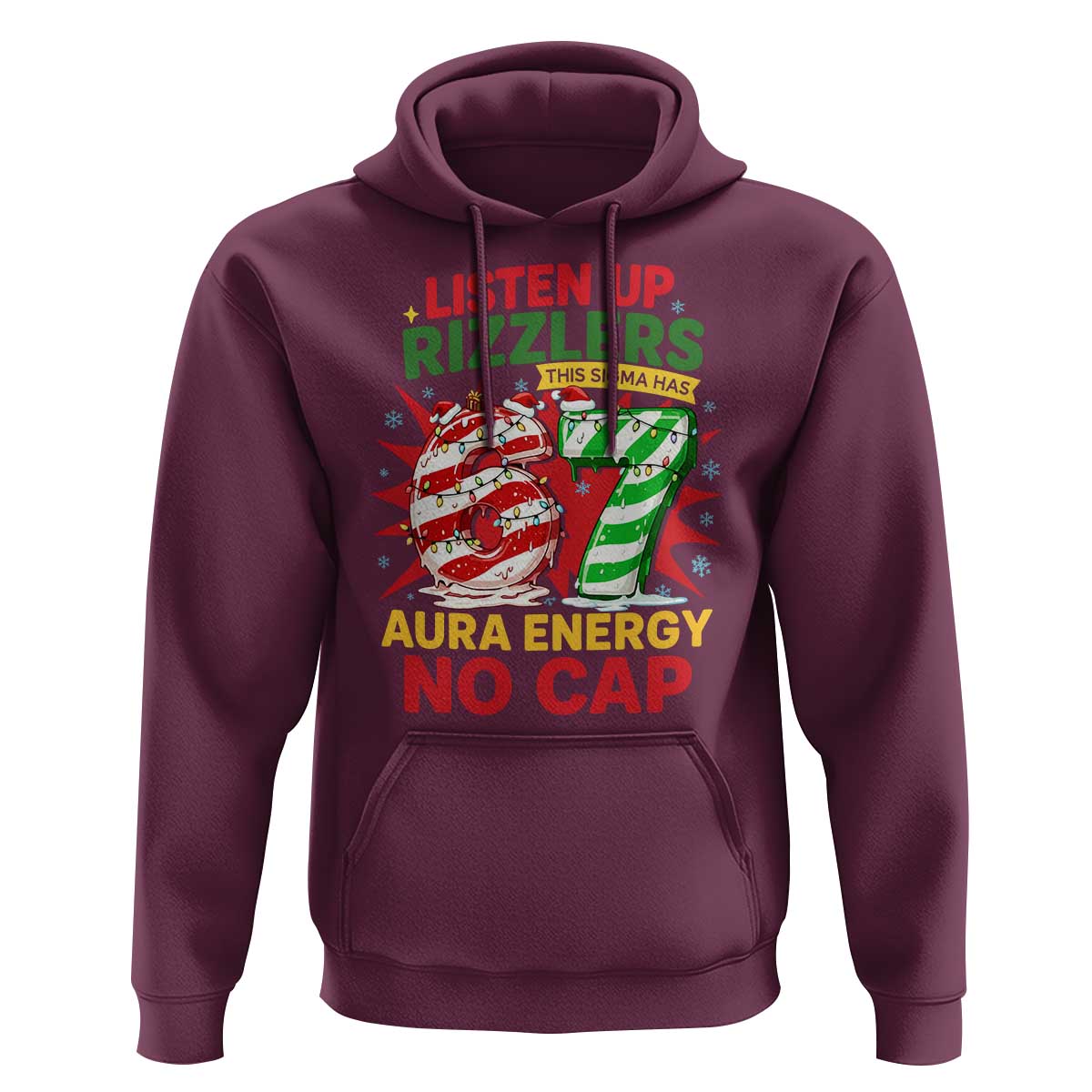 Funny Christmas 67 Meme Hoodie Listen Up Rizzlers This Sigma Has 67 Aura Energy No Cap - Wonder Print Shop