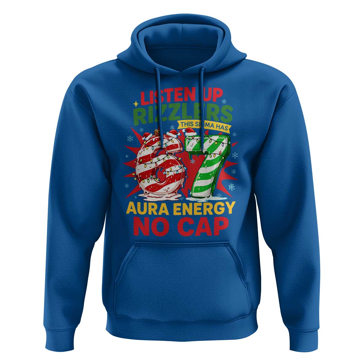 Funny Christmas 67 Meme Hoodie Listen Up Rizzlers This Sigma Has 67 Aura Energy No Cap - Wonder Print Shop