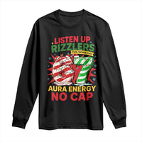 Funny Christmas 67 Meme Long Sleeve Shirt Listen Up Rizzlers This Sigma Has 67 Aura Energy No Cap - Wonder Print Shop
