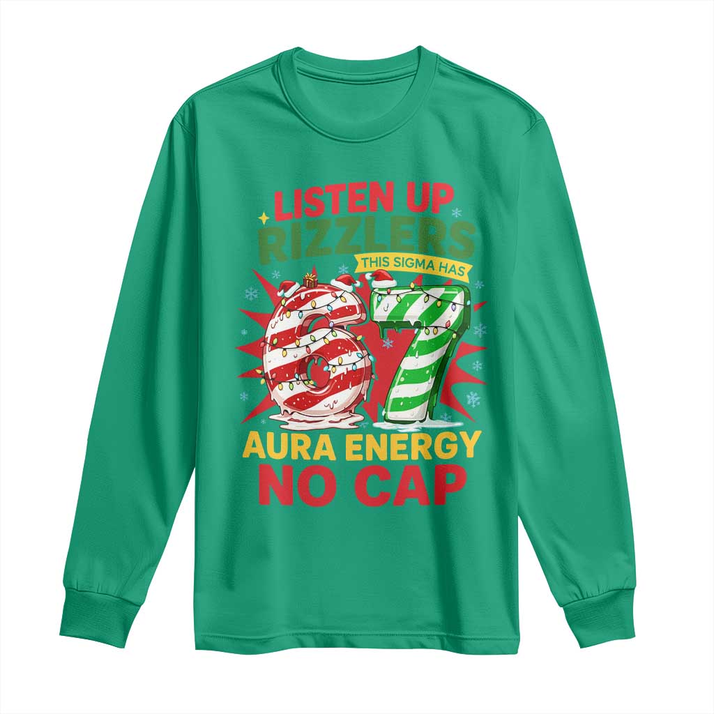 Funny Christmas 67 Meme Long Sleeve Shirt Listen Up Rizzlers This Sigma Has 67 Aura Energy No Cap - Wonder Print Shop