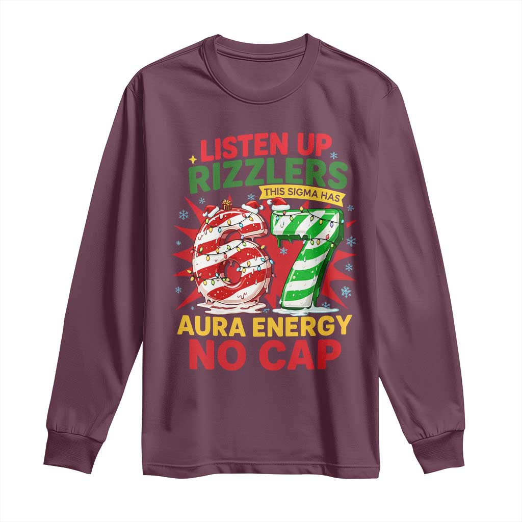 Funny Christmas 67 Meme Long Sleeve Shirt Listen Up Rizzlers This Sigma Has 67 Aura Energy No Cap - Wonder Print Shop
