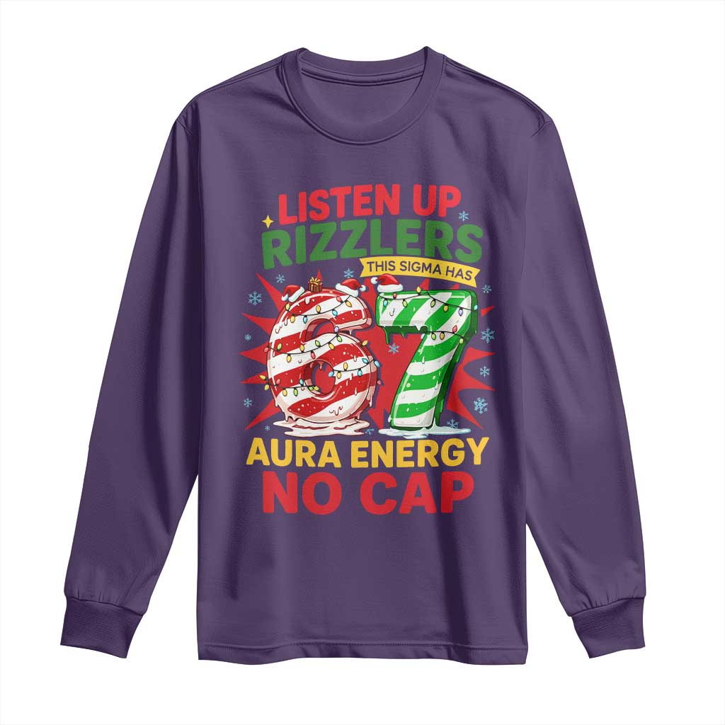 Funny Christmas 67 Meme Long Sleeve Shirt Listen Up Rizzlers This Sigma Has 67 Aura Energy No Cap - Wonder Print Shop