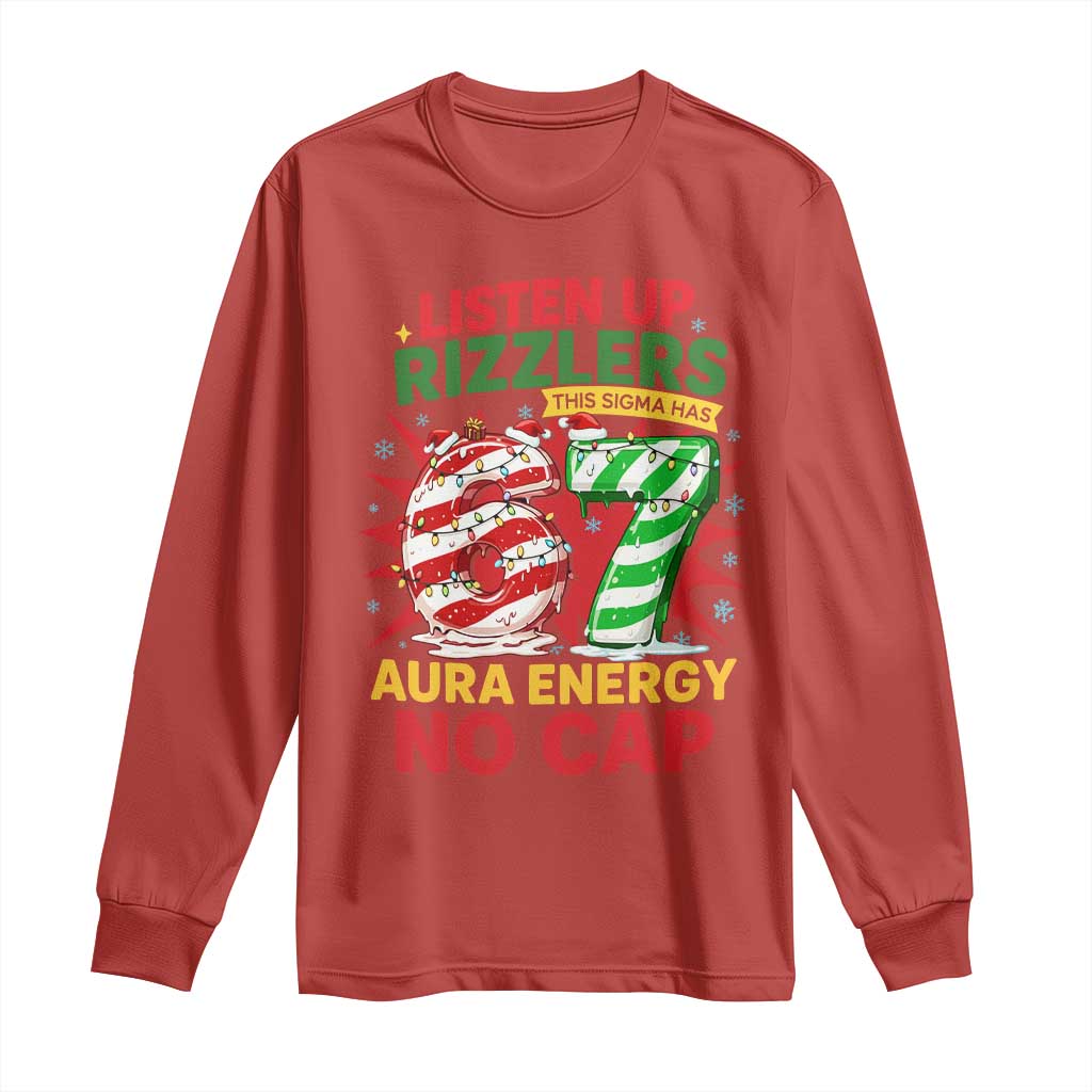 Funny Christmas 67 Meme Long Sleeve Shirt Listen Up Rizzlers This Sigma Has 67 Aura Energy No Cap - Wonder Print Shop