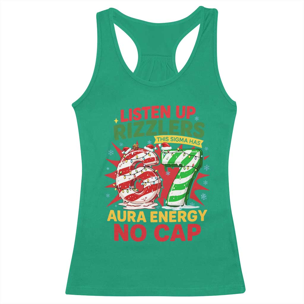 Funny Christmas 67 Meme Racerback Tank Top Listen Up Rizzlers This Sigma Has 67 Aura Energy No Cap - Wonder Print Shop