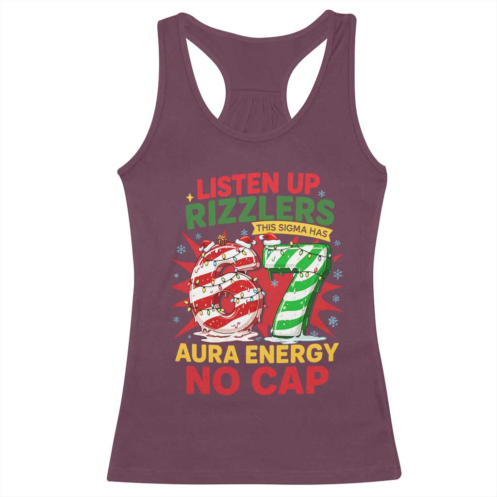 Funny Christmas 67 Meme Racerback Tank Top Listen Up Rizzlers This Sigma Has 67 Aura Energy No Cap - Wonder Print Shop