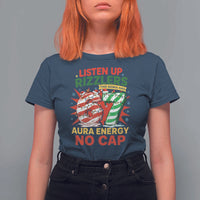 Funny Christmas 67 Meme T Shirt For Women Listen Up Rizzlers This Sigma Has 67 Aura Energy No Cap - Wonder Print Shop