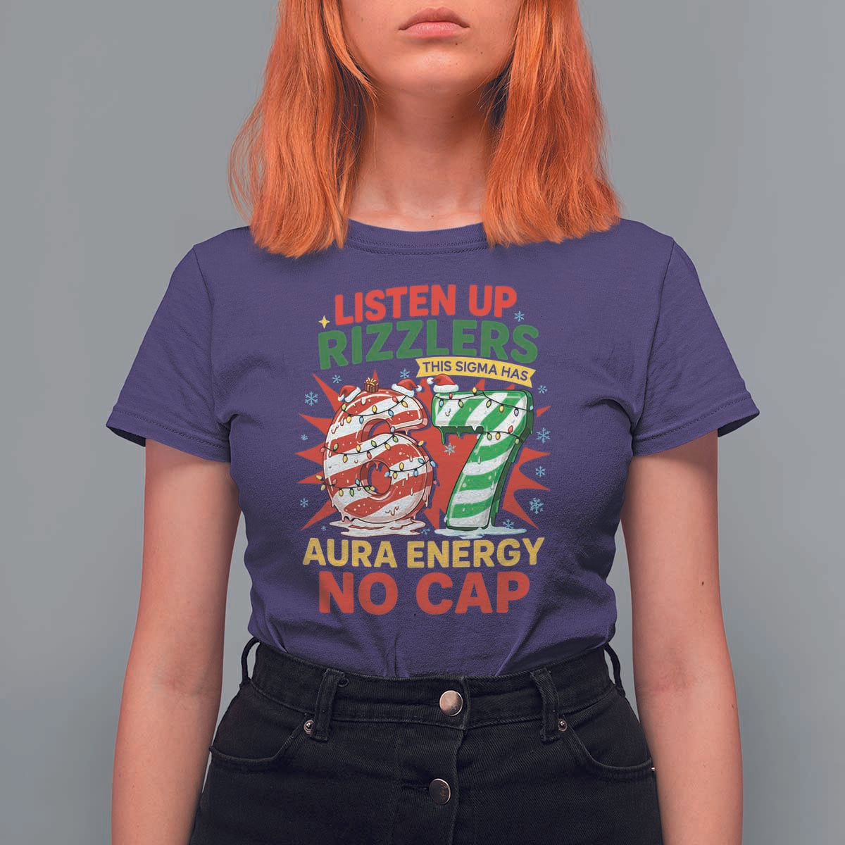 Funny Christmas 67 Meme T Shirt For Women Listen Up Rizzlers This Sigma Has 67 Aura Energy No Cap - Wonder Print Shop