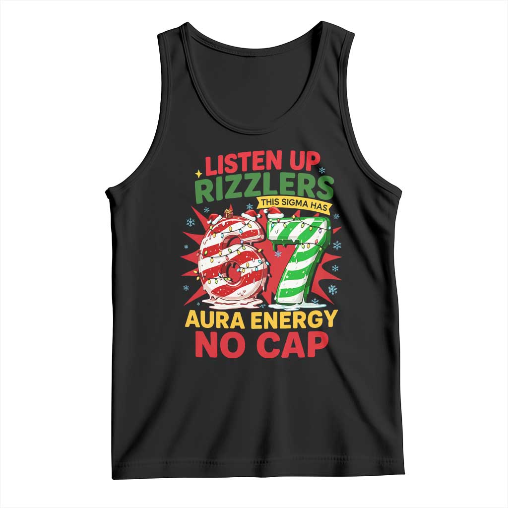 Funny Christmas 67 Meme Tank Top Listen Up Rizzlers This Sigma Has 67 Aura Energy No Cap - Wonder Print Shop