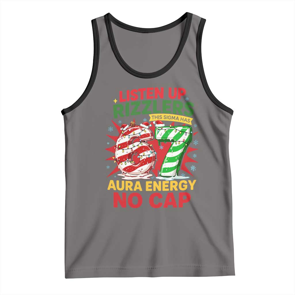 Funny Christmas 67 Meme Tank Top Listen Up Rizzlers This Sigma Has 67 Aura Energy No Cap - Wonder Print Shop