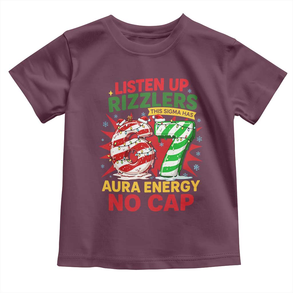 Funny Christmas 67 Meme Toddler T Shirt Listen Up Rizzlers This Sigma Has 67 Aura Energy No Cap - Wonder Print Shop