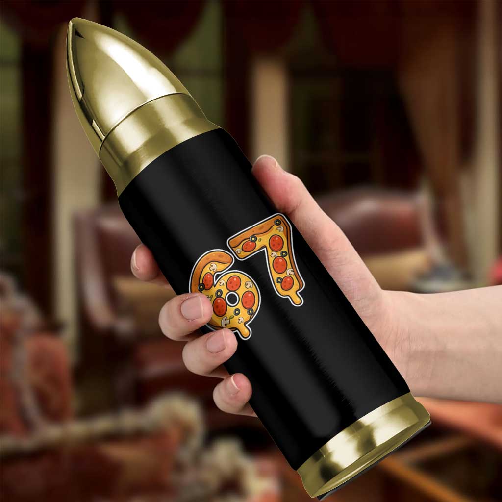 Funny 67 Pizza Lover Bullet Tumbler Six Seven Gen Alpha Slang - Wonder Print Shop