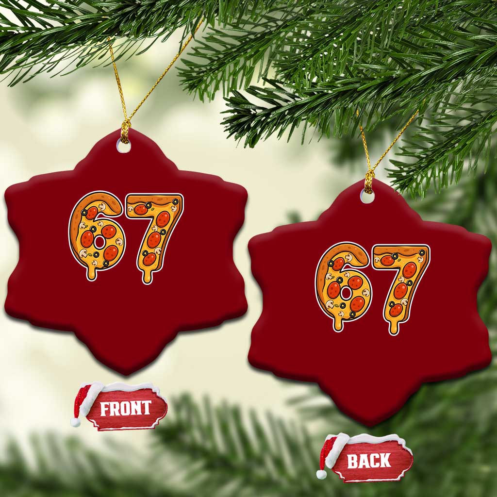 Funny 67 Pizza Lover Ceramic Ornament Six Seven Gen Alpha Slang - Wonder Print Shop