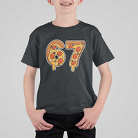 Funny 67 Pizza Lover T Shirt For Kid Six Seven Gen Alpha Slang - Wonder Print Shop