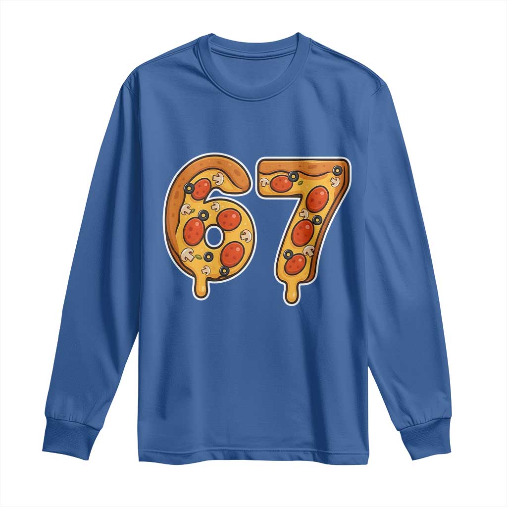 Funny 67 Pizza Lover Long Sleeve Shirt Six Seven Gen Alpha Slang - Wonder Print Shop