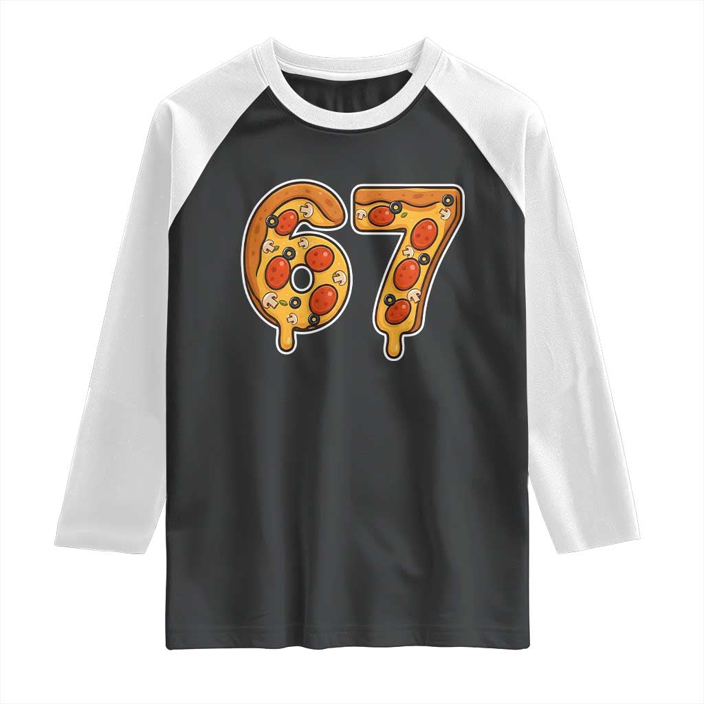 Funny 67 Pizza Lover Raglan Shirt Six Seven Gen Alpha Slang - Wonder Print Shop