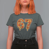 Funny 67 Pizza Lover T Shirt For Women Six Seven Gen Alpha Slang - Wonder Print Shop