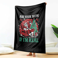 Ask Your Mom If I Am Real Christmas Santa Throw Blanket Funny Dirty Xmas - Wonder Print Shop