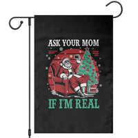 Ask Your Mom If I Am Real Christmas Santa Garden Flag Funny Dirty Xmas - Wonder Print Shop