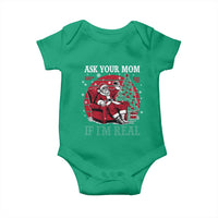 Ask Your Mom If I Am Real Christmas Santa Baby Onesie Funny Dirty Xmas - Wonder Print Shop