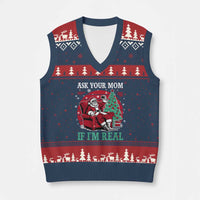 Ask Your Mom If I Am Real Xmas Santa V-Neck Knit Sweater Vest Funny Dirty Xmas - Wonder Print Shop