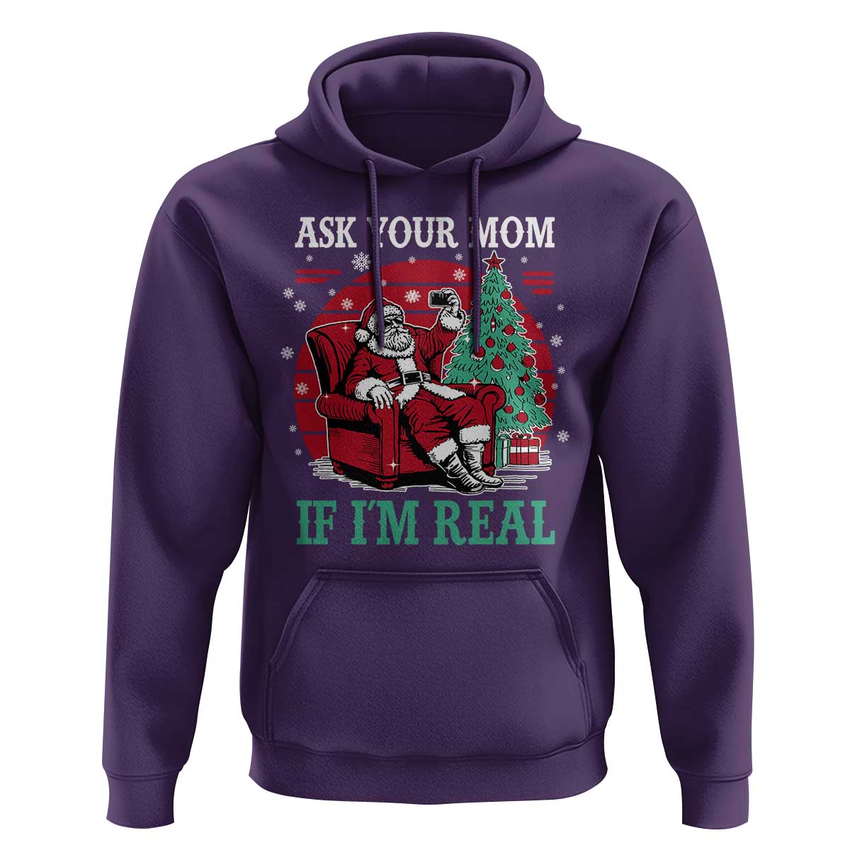 Ask Your Mom If I Am Real Christmas Santa Hoodie Funny Dirty Xmas - Wonder Print Shop