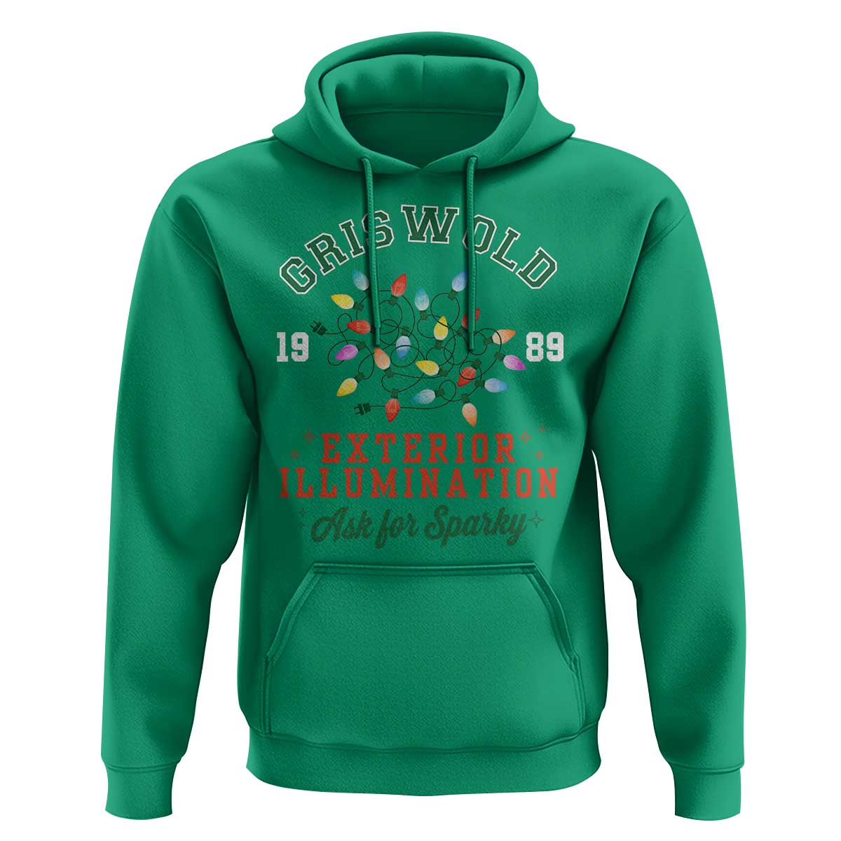 Funny Christmas Griswold Exterior Illumination Hoodie Ask For Sparky Xmas Movie - Wonder Print Shop