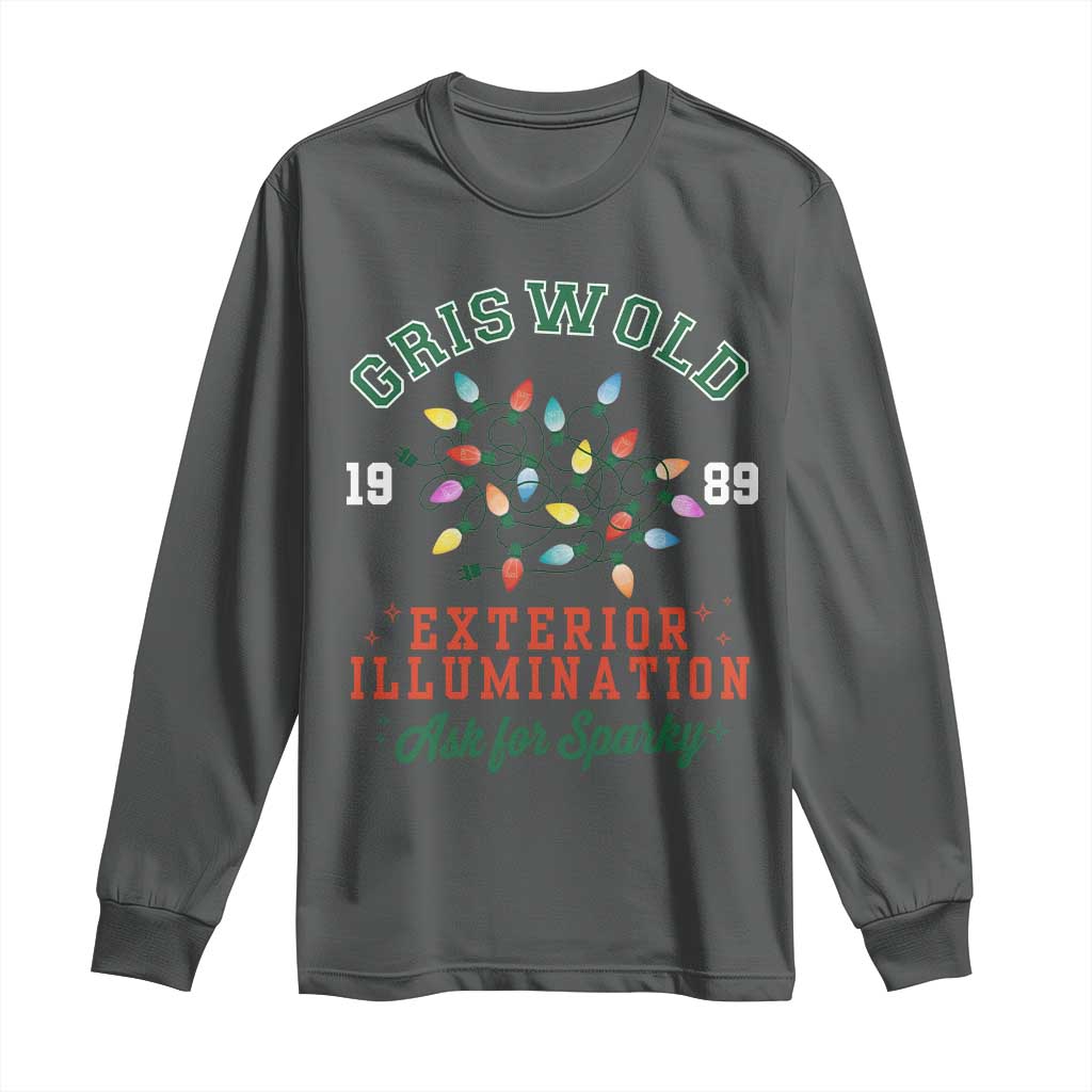 Funny Christmas Griswold Exterior Illumination Long Sleeve Shirt Ask For Sparky Xmas Movie - Wonder Print Shop