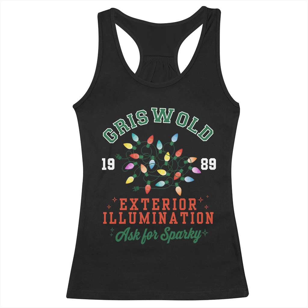 Funny Christmas Griswold Exterior Illumination Racerback Tank Top Ask For Sparky Xmas Movie - Wonder Print Shop