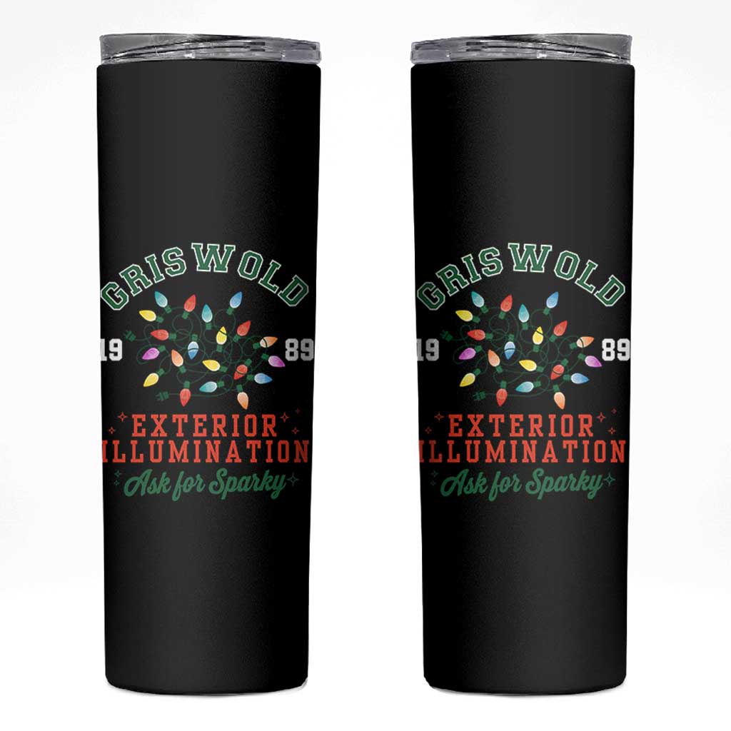 Funny Christmas Griswold Exterior Illumination Skinny Tumbler Ask For Sparky Xmas Movie - Wonder Print Shop