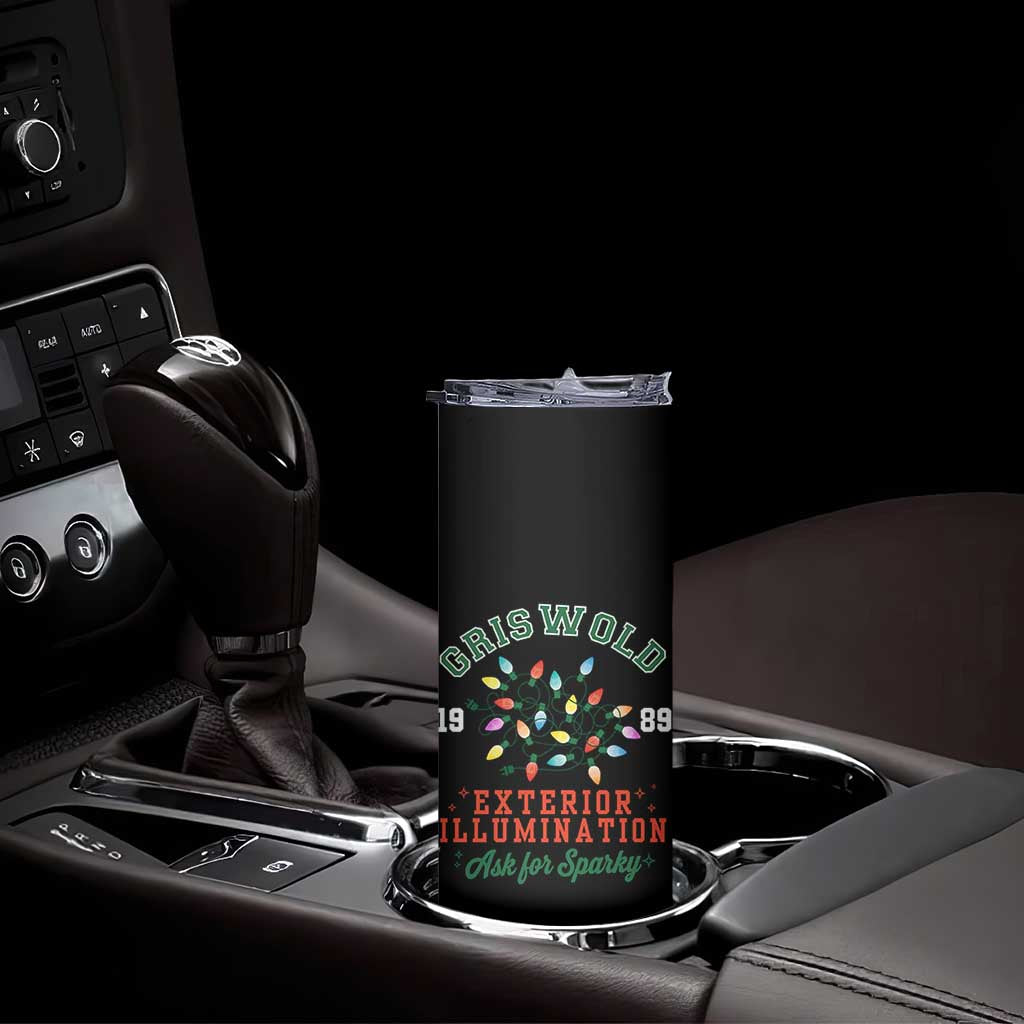 Funny Christmas Griswold Exterior Illumination Skinny Tumbler Ask For Sparky Xmas Movie - Wonder Print Shop