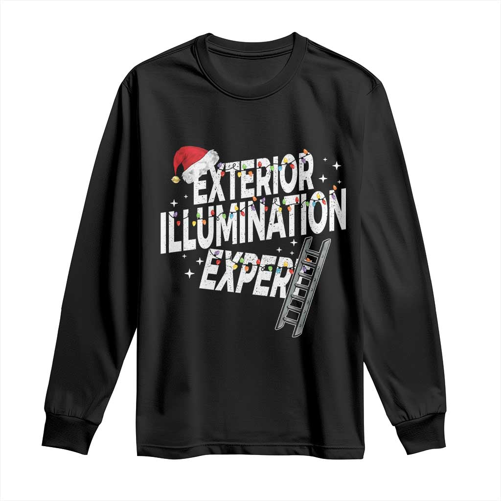 Funny Christmas Exterior Illumination Expert Long Sleeve Shirt Xmas Lights Decorator - Wonder Print Shop