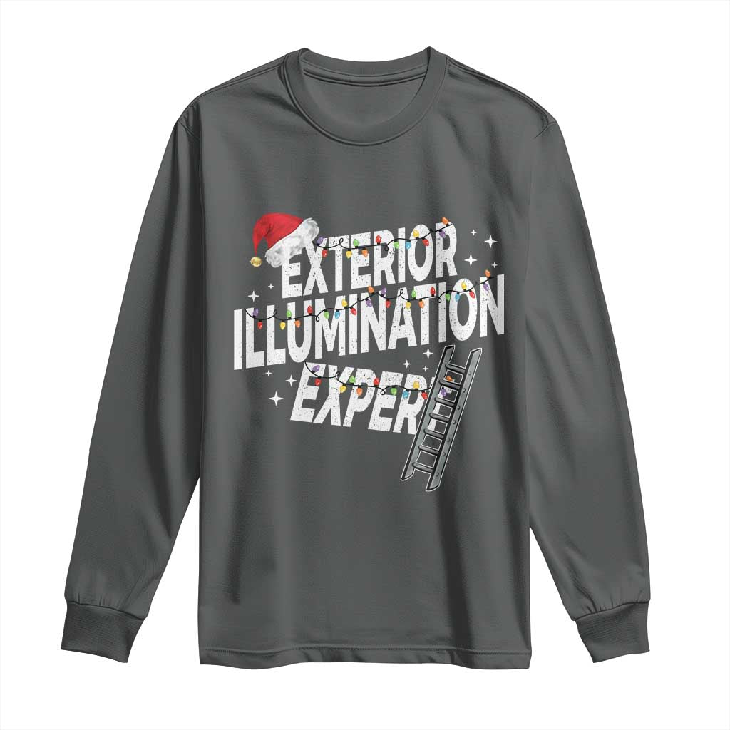 Funny Christmas Exterior Illumination Expert Long Sleeve Shirt Xmas Lights Decorator - Wonder Print Shop