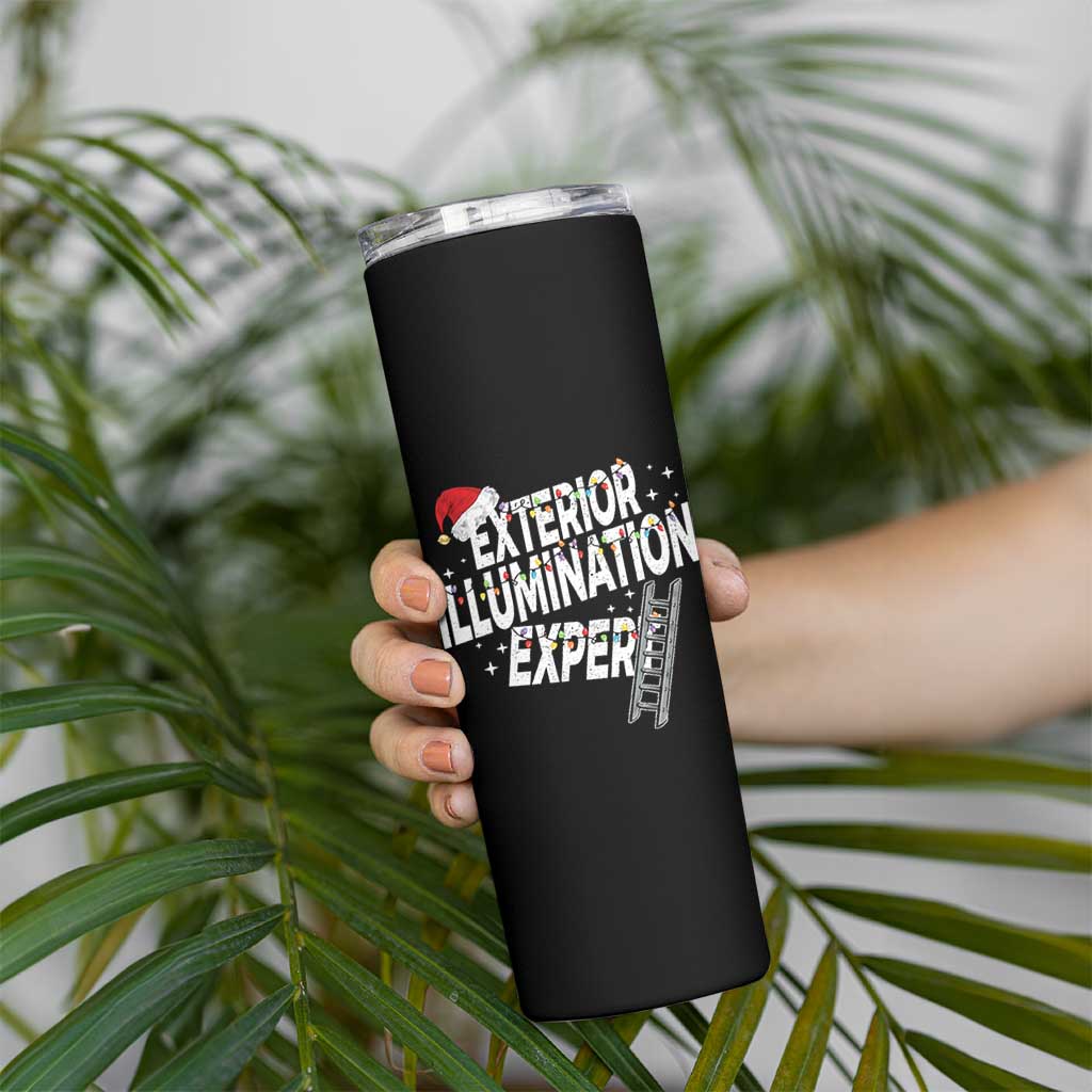 Funny Christmas Exterior Illumination Expert Skinny Tumbler Xmas Lights Decorator - Wonder Print Shop