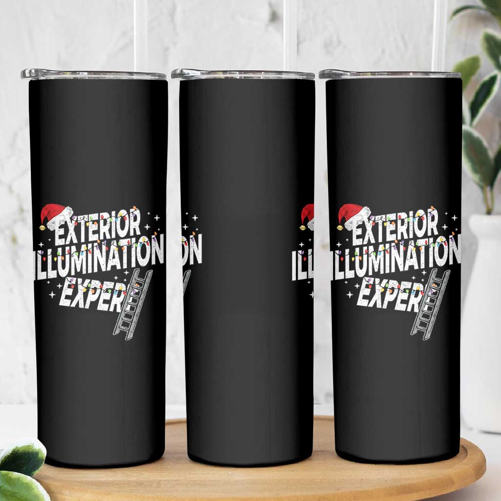 Funny Christmas Exterior Illumination Expert Skinny Tumbler Xmas Lights Decorator - Wonder Print Shop