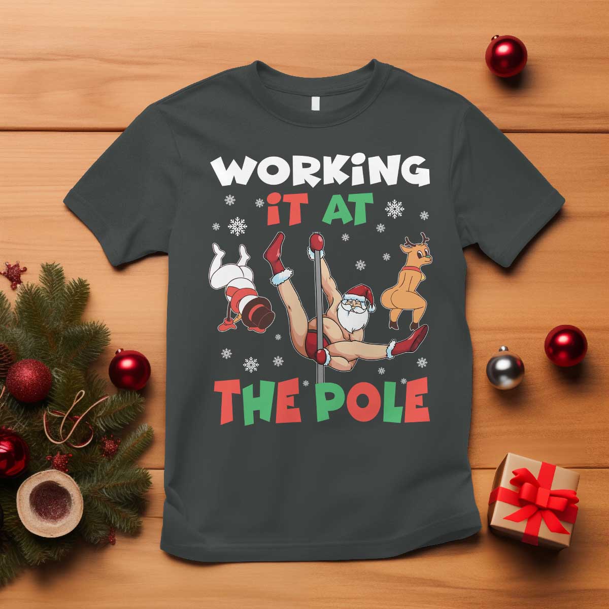 Funny Christmas Naughty Santa T Shirt Working It At The Pole - Wonder Print Shop