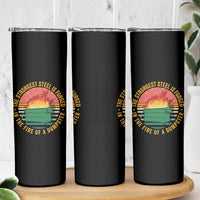 Funny Lil Dumpster Fire Skinny Tumbler The Strongest Steel Is Forged In The Fire Of A Dumpster - Wonder Print Shop