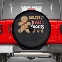 Funny Christmas Delete All Cookies Spare Tire Cover Xmas Gingerbread - Wonder Print Shop