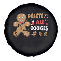 Funny Christmas Delete All Cookies Spare Tire Cover Xmas Gingerbread - Wonder Print Shop