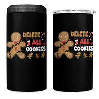Funny Christmas Delete All Cookies 4 in 1 Can Cooler Tumbler Xmas Gingerbread - Wonder Print Shop