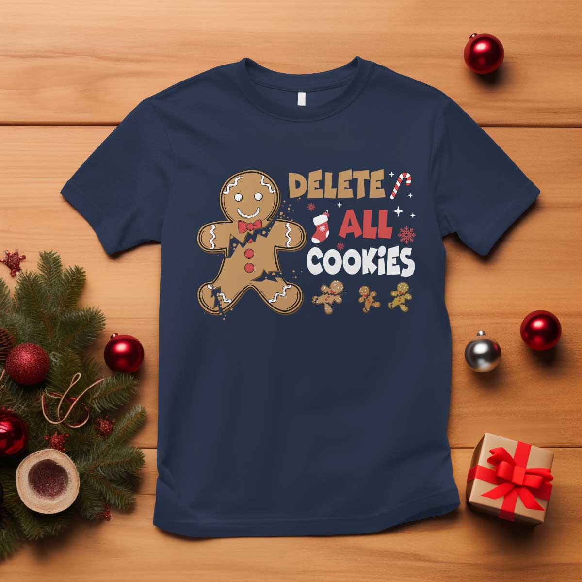 Funny Christmas Delete All Cookies T Shirt Xmas Gingerbread - Wonder Print Shop