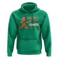 Funny Christmas Delete All Cookies Hoodie Xmas Gingerbread - Wonder Print Shop