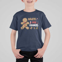 Funny Christmas Delete All Cookies T Shirt For Kid Xmas Gingerbread - Wonder Print Shop