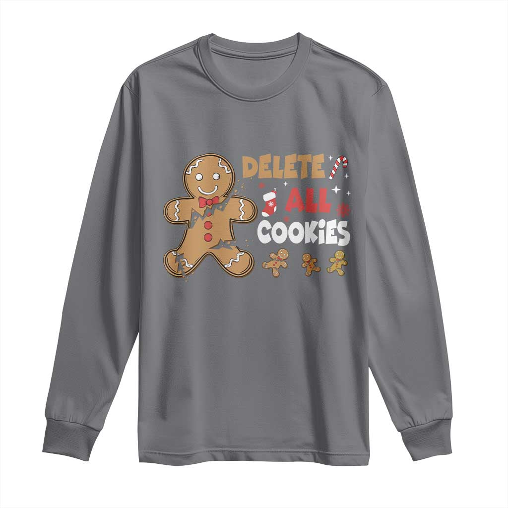 Funny Christmas Delete All Cookies Long Sleeve Shirt Xmas Gingerbread - Wonder Print Shop