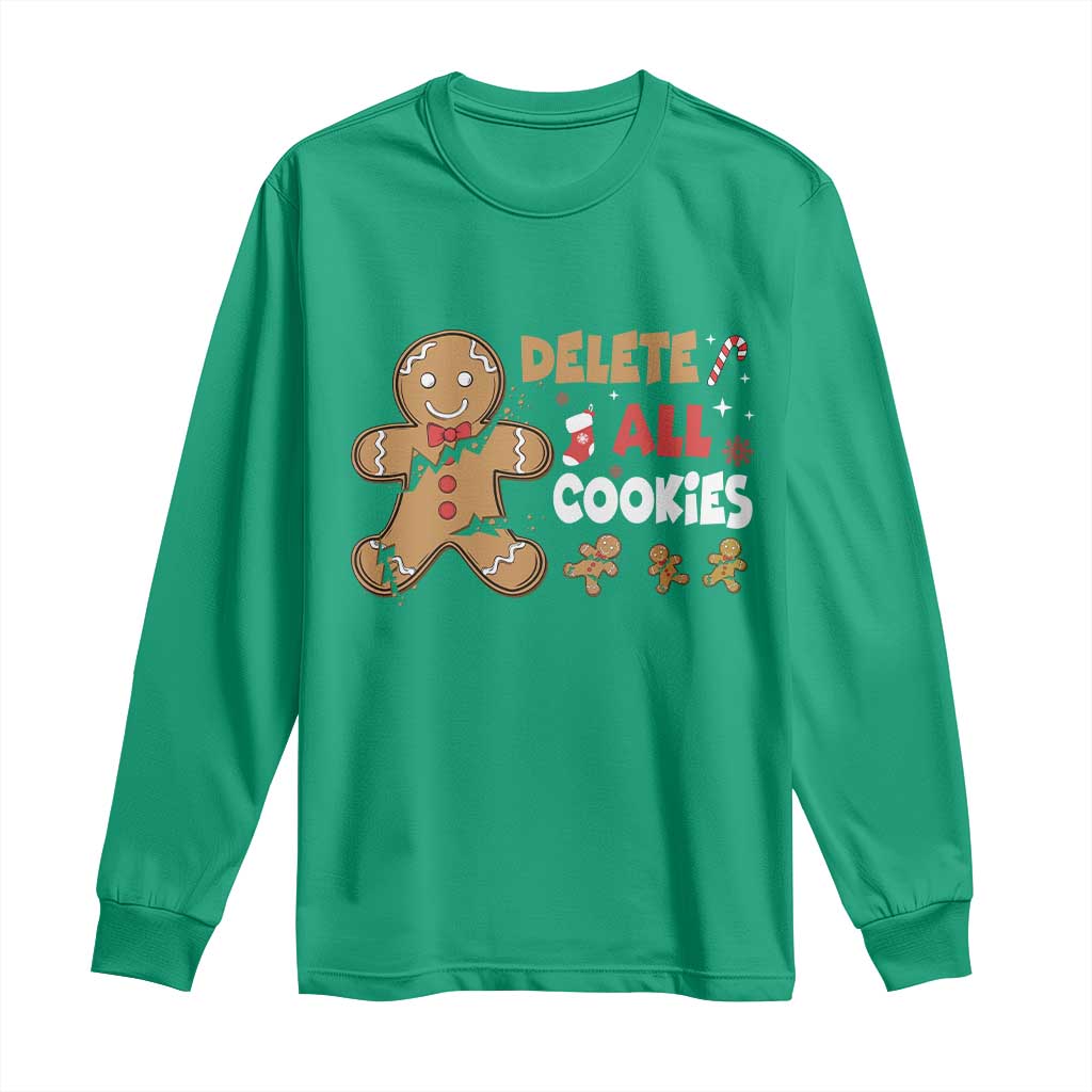 Funny Christmas Delete All Cookies Long Sleeve Shirt Xmas Gingerbread - Wonder Print Shop