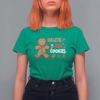 Funny Christmas Delete All Cookies T Shirt For Women Xmas Gingerbread - Wonder Print Shop