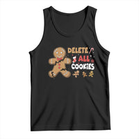 Funny Christmas Delete All Cookies Tank Top Xmas Gingerbread - Wonder Print Shop