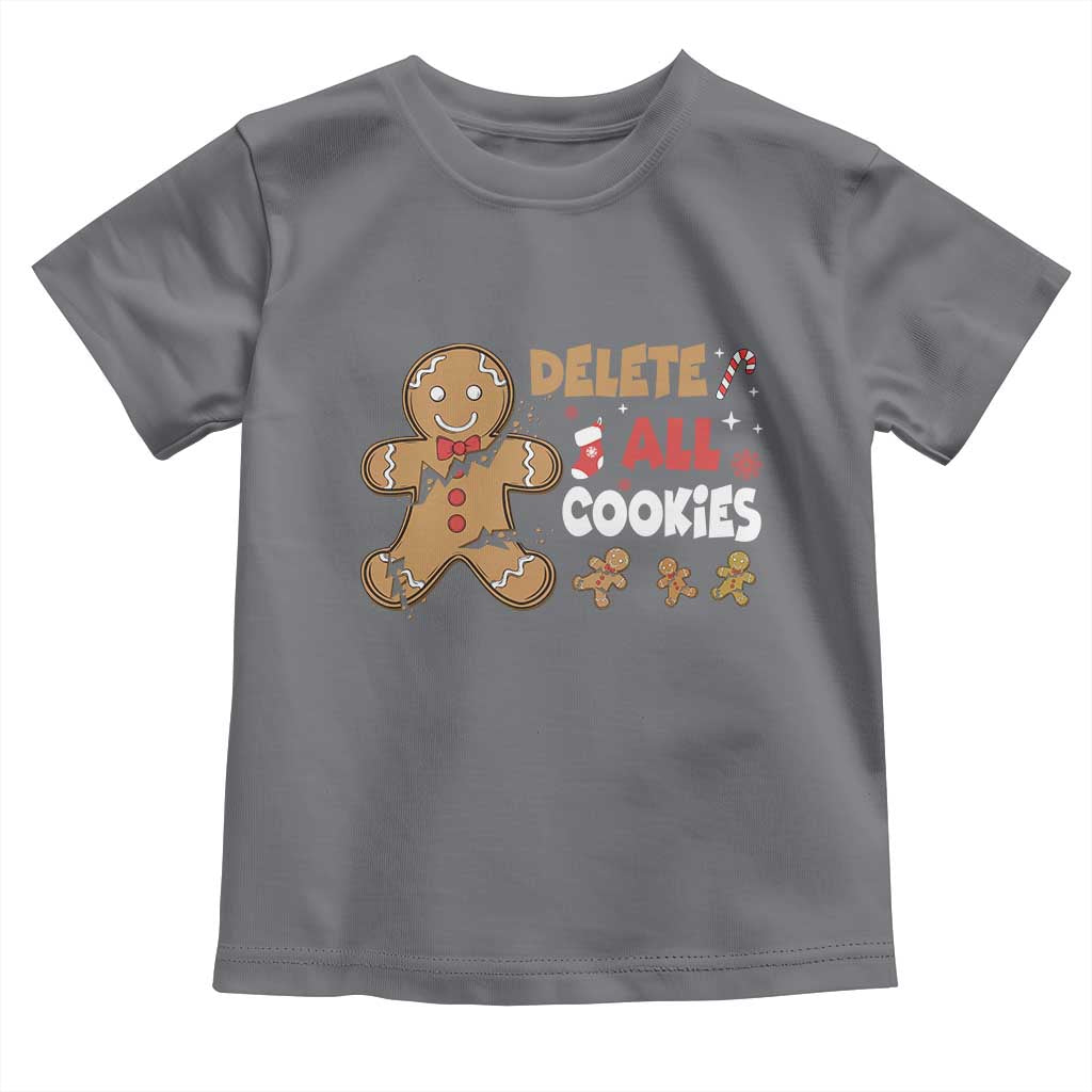 Funny Christmas Delete All Cookies Toddler T Shirt Xmas Gingerbread - Wonder Print Shop